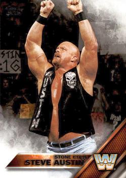 2016 Topps WWE Then Now Forever #195 Stone Cold Steve Austin Front
