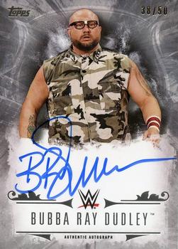 2016 Topps WWE Undisputed - Autographs Silver #UA-BRD Bubba Ray Dudley Front