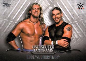 2016 Topps WWE Undisputed - Tag Teams #UTT-10 Edge / Christian Front