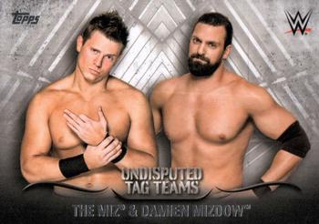 2016 Topps WWE Undisputed - Tag Teams #UTT-37 The Miz & Damien Mizdow Front