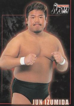 2001 Sakurado Pro Wrestling NOAH #90 Jun Izumida Front