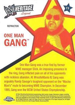 2007 Topps Chrome Heritage II WWE - Refractors #73 One Man Gang Back