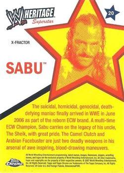 2007 Topps Chrome Heritage II WWE - X-Fractors #20 Sabu Back