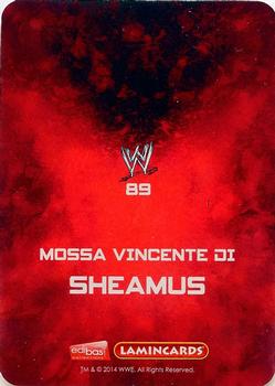 2014 Edibas WWE Lamincards #89 Sheamus Back