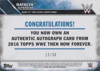 2016 Topps WWE Then Now Forever - Autographs Bronze #NNO Natalya Back