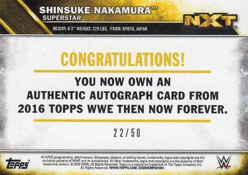 2016 Topps WWE Then Now Forever - Autographs Bronze #NNO Shinsuke Nakamura Back