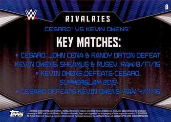 2016 Topps WWE Then Now Forever - Rivalries WWE #8 Kevin Owens / Cesaro Back