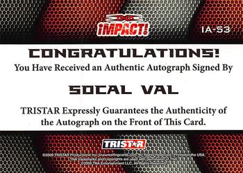 2009 TriStar TNA Impact - Autograph Silver #IA-53 SoCal Val Back