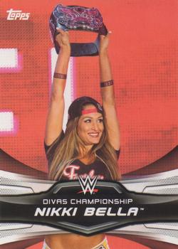 2016 Topps WWE Divas Revolution - Historic Women's Champions #6 Nikki Bella Front
