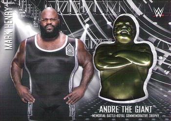 2017 Topps WWE Road To Wrestlemania - Andre the Giant Battle Royal Commemorative Trophy Relics #NNO Mark Henry Front