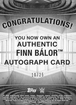 2017 Topps WWE Road To Wrestlemania - Autographs Silver #NNO Finn Bálor Back