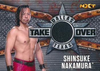 2017 Topps WWE Road To Wrestlemania - NXT Takeover: Dallas Mat Relics #NNO Shinsuke Nakamura Front