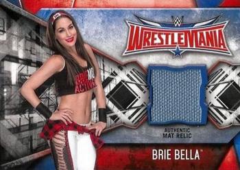 2017 Topps WWE Road To Wrestlemania - WrestleMania 32 Mat Relics #NNO Brie Bella Front