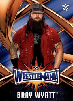 2017 Topps WWE Road To Wrestlemania - WrestleMania 33 Roster #WMR-6 Bray Wyatt Front