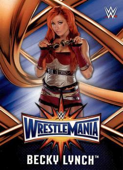 2017 Topps WWE Road To Wrestlemania - WrestleMania 33 Roster #WMR-17 Becky Lynch Front