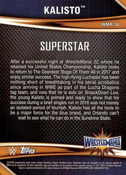 2017 Topps WWE Road To Wrestlemania - WrestleMania 33 Roster #WMR-30 Kalisto Back