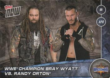 2017 Topps Now WWE Countdown to WrestleMania Matches #WM-2 Bray Wyatt / Randy Orton Front