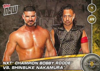 2017 Topps Now NXT Countdown to Takeover: Orlando Matches #NTO-2 Bobby Roode / Shinsuke Nakamura Front