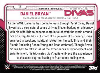 2017 Topps WWE - Total Divas #14 Daniel Bryan Back