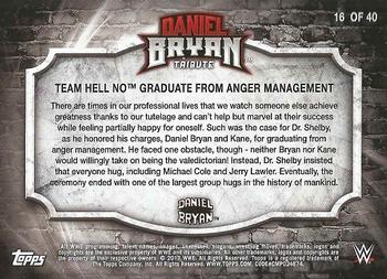 2017 Topps WWE - Daniel Bryan Tribute Part 2 #16 Team Hell No Graduate from Anger Management Back