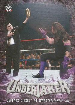 2017 Topps WWE - Undertaker Tribute Part 2 #12 Defeats Diesel at WrestleMania XII Front