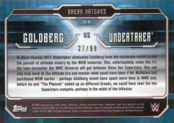 2017 Topps WWE Undisputed - Dream Matches Bronze #D-8 Undertaker / Goldberg Back
