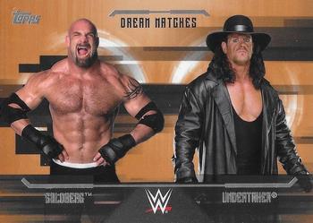 2017 Topps WWE Undisputed - Dream Matches Bronze #D-8 Undertaker / Goldberg Front