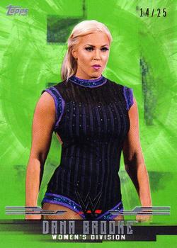 2017 Topps WWE Undisputed - Women’s Division Green #W-7 Dana Brooke Front