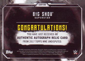 2017 Topps WWE Undisputed - Autograph Relics Gold #UAR-BS Big Show Back