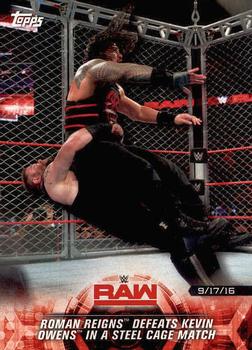 2018 Topps WWE Road To Wrestlemania #1 Roman Reigns Defeats Kevin Owens in a Steel Cage Match - Raw Front