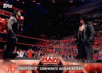 2018 Topps WWE Road To Wrestlemania #20 Undertaker Confronts Roman Reigns - Raw Front