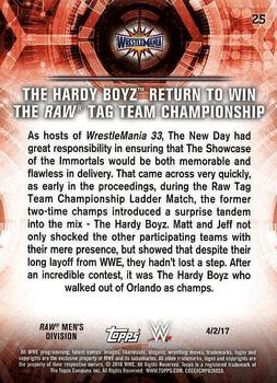 2018 Topps WWE Road To Wrestlemania #25 The Hardy Boyz Return to Win the Raw Tag Team Championship - WrestleMania 33 Back