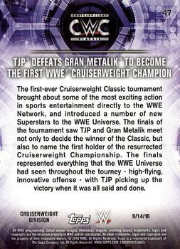 2018 Topps WWE Road To Wrestlemania #47 TJP Defeats Gran Metalik to become the First WWE Cruiserweight Champion - Cruiserweight Classic Back