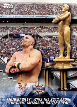 2018 Topps WWE Road To Wrestlemania #77 Mojo Rawley Wins the 2017 Andre the Giant Memorial Battle Royal - WrestleMania 33 Front