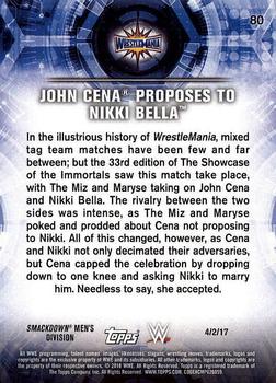 2018 Topps WWE Road To Wrestlemania #80 John Cena Proposes to Nikki Bella - WrestleMania 33 Back
