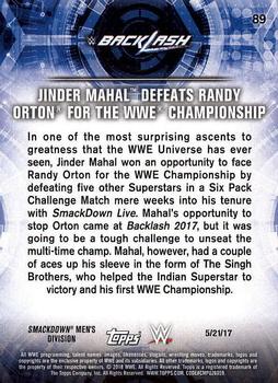 2018 Topps WWE Road To Wrestlemania #89 Jinder Mahal Defeats Randy Orton for the WWE Championship - Backlash 2017 Back