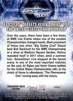 2018 Topps WWE Road To Wrestlemania #93 AJ Styles Defeats Kevin Owens for the United States Championship - SmackDown LIVE Back