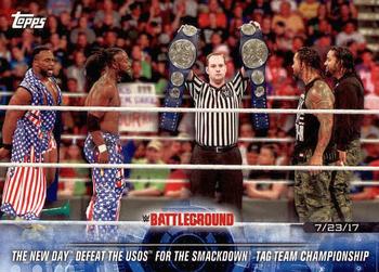 2018 Topps WWE Road To Wrestlemania #94 The New Day Defeat The Usos for the SmackDown Tag Team Championship - Battleground 2017 Front