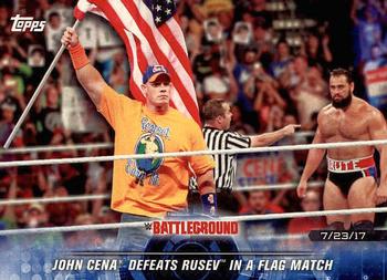2018 Topps WWE Road To Wrestlemania #96 John Cena Defeats Rusev in a Flag Match - Battleground 2017 Front