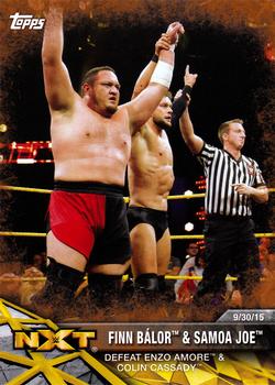 2017 Topps WWE NXT - Matches and Moments Bronze #4 Finn Bálor & Samoa Joe Defeat Enzo Amore & Colin Cassady Front