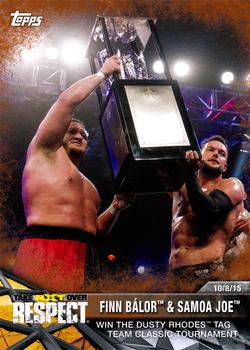 2017 Topps WWE NXT - Matches and Moments Bronze #5 Finn Bálor & Samoa Joe Win the Dusty Rhodes Tag Team Classic Tournament Front
