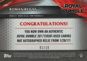 2017 Topps WWE Then Now Forever  - Royal Rumble 2017 Mat Relic Autographs #NNO Roman Reigns Back