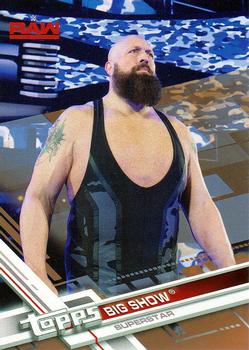 2017 Topps WWE Then Now Forever  - Bronze #109 Big Show Front