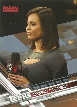 2017 Topps WWE Then Now Forever  - Bronze #114 Charly Caruso Front