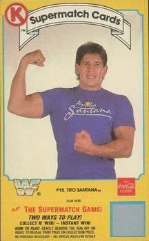 1987 Circle K WWF Supermatch #15 Tito Santana Front