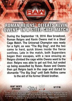 2018 Topps WWE Road To Wrestlemania - Bronze #1 Roman Reigns Defeats Kevin Owens in a Steel Cage Match - Raw - 9/17/16 Back