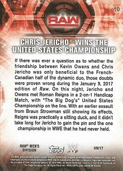 2018 Topps WWE Road To Wrestlemania - Bronze #10 Chris Jericho Wins the United States Championship - Raw - 1/9/17 Back