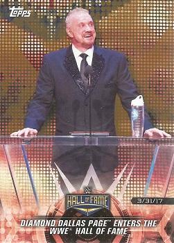 2018 Topps WWE Road To Wrestlemania - Bronze #22 Diamond Dallas Page Enters the WWE Hall of Fame - WWE Hall of Fame 2017 - 3/31/17 Front