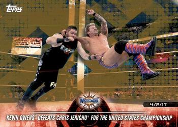 2018 Topps WWE Road To Wrestlemania - Bronze #24 Kevin Owens Defeats Chris Jericho for the United States Championship - WrestleMania 33 - 4/2/17 Front