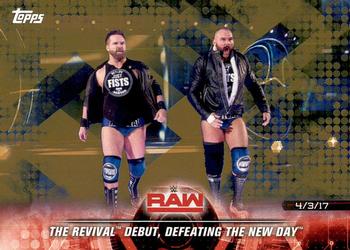 2018 Topps WWE Road To Wrestlemania - Bronze #30 The Revival Debut, Defeating The New Day - Raw - 4/3/17 Front